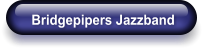 Bridgepipers Jazzband