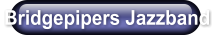 Bridgepipers Jazzband
